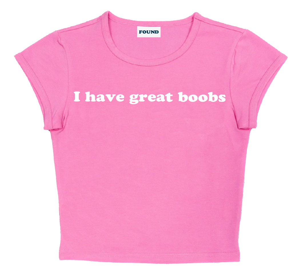 I have great boobs baby tee