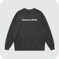 buy me a drink sweatshirt