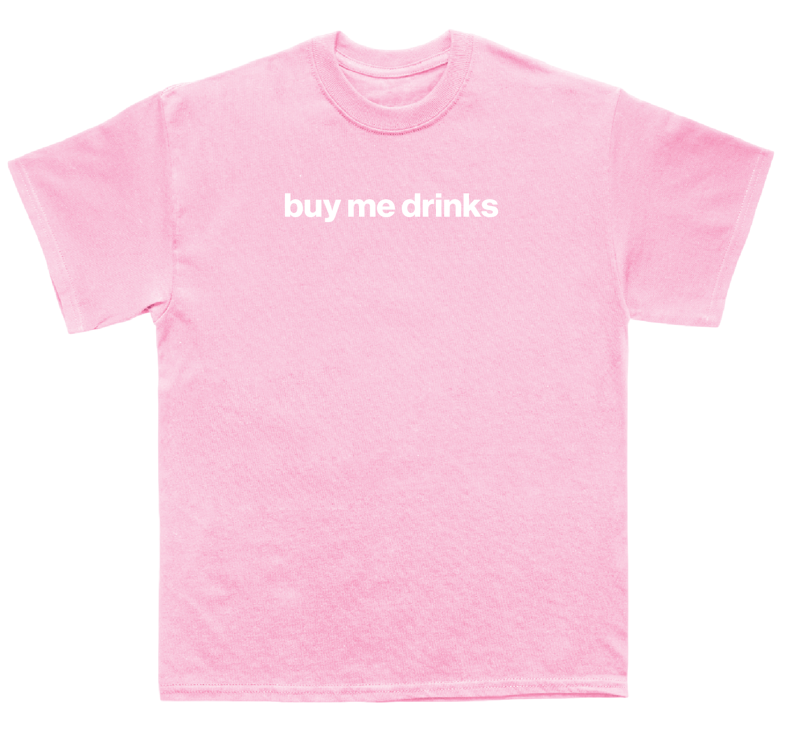 buy me drinks shirt