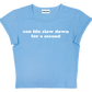 can life slow down for a second baby tee