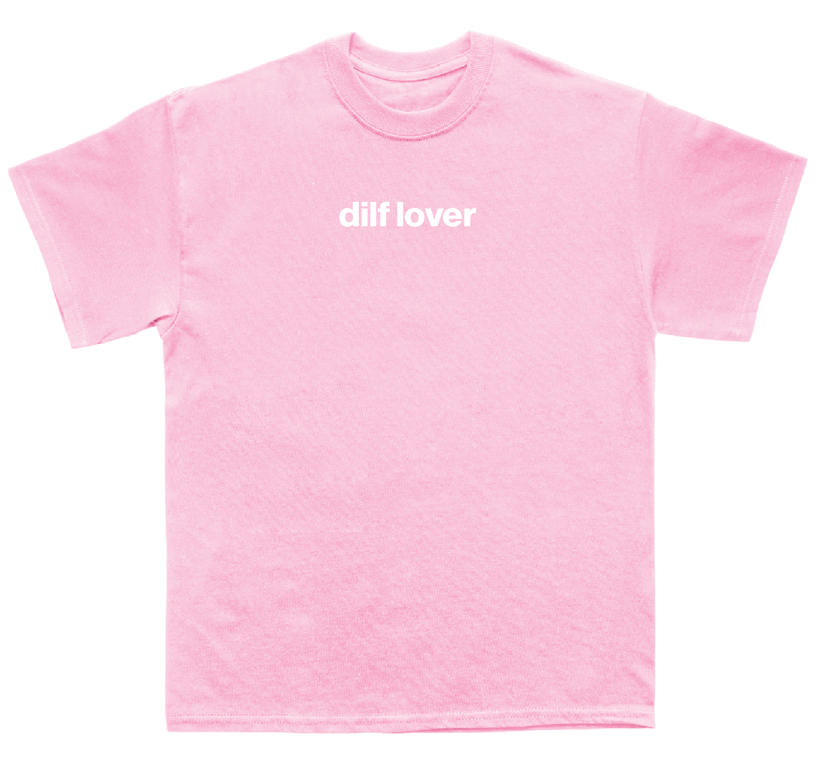 dilf lover shirt