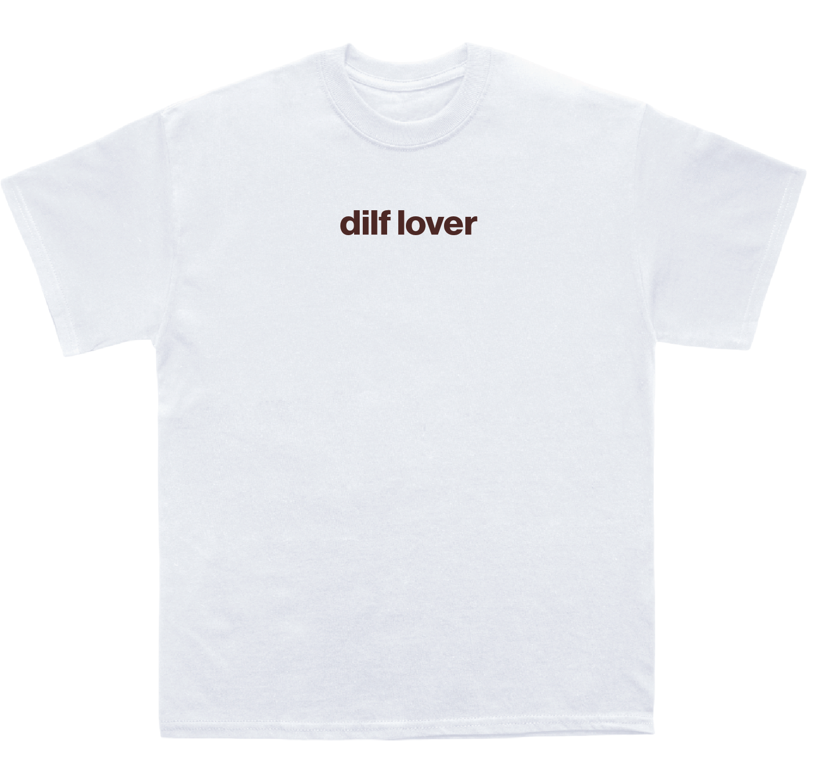 dilf lover shirt