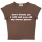 don't block me i will call you off my moms phone baby tee