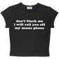 don't block me i will call you off my moms phone baby tee