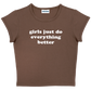 girls just do everything better baby tee