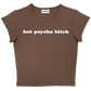 hot psycho bitch baby tee