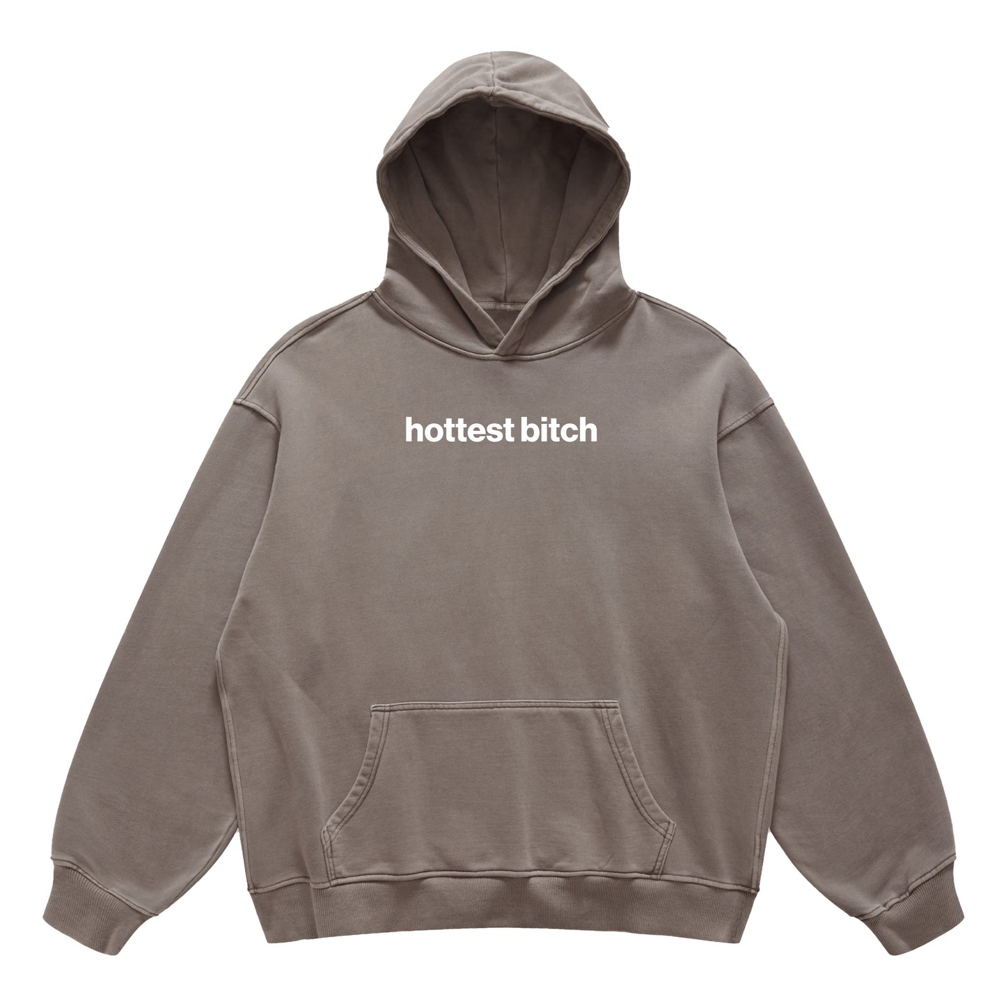 hottest bitch hoodie