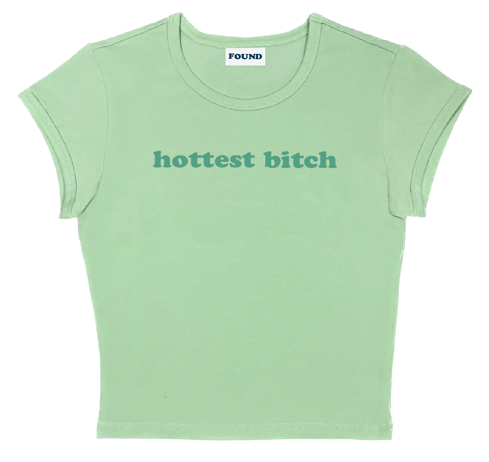 hottest bitch baby tee