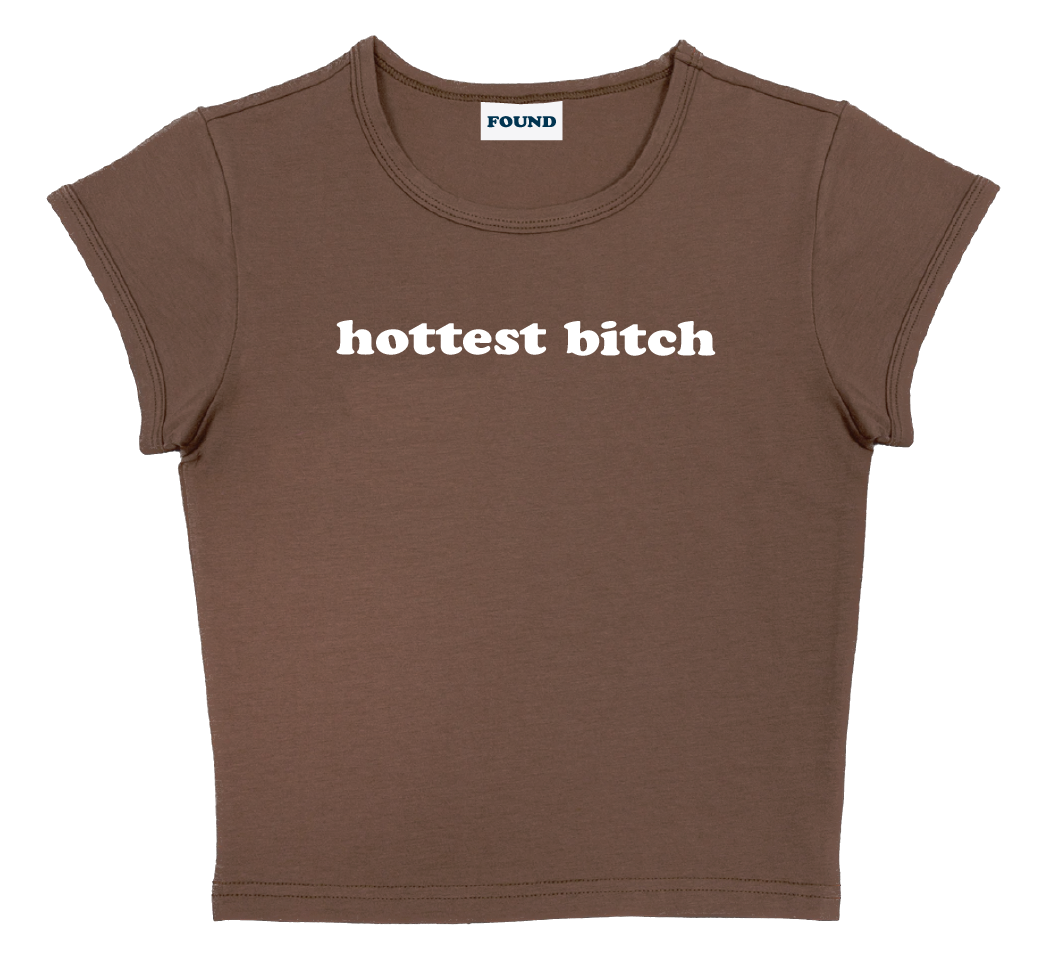 hottest bitch baby tee