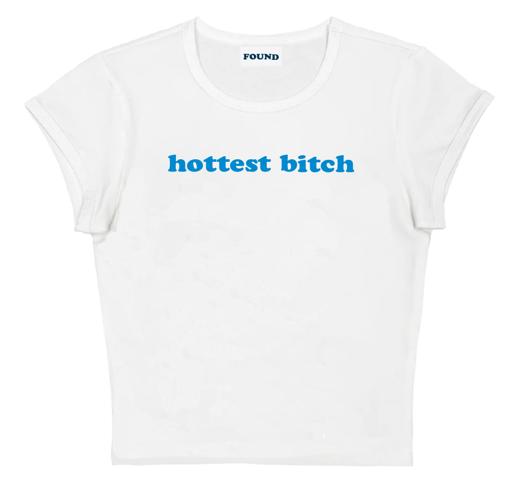 hottest bitch baby tee