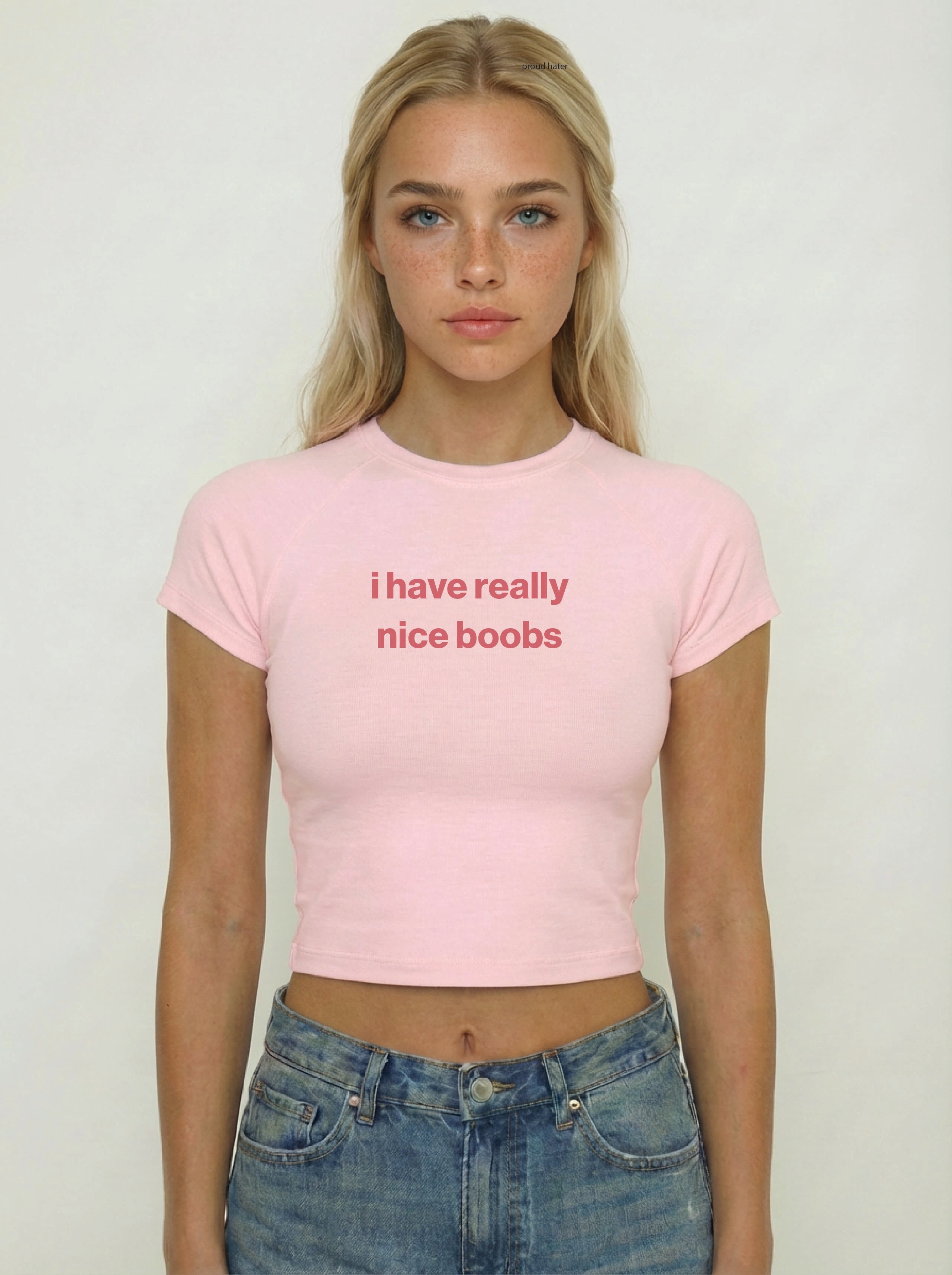 I have really nice boobs shirt