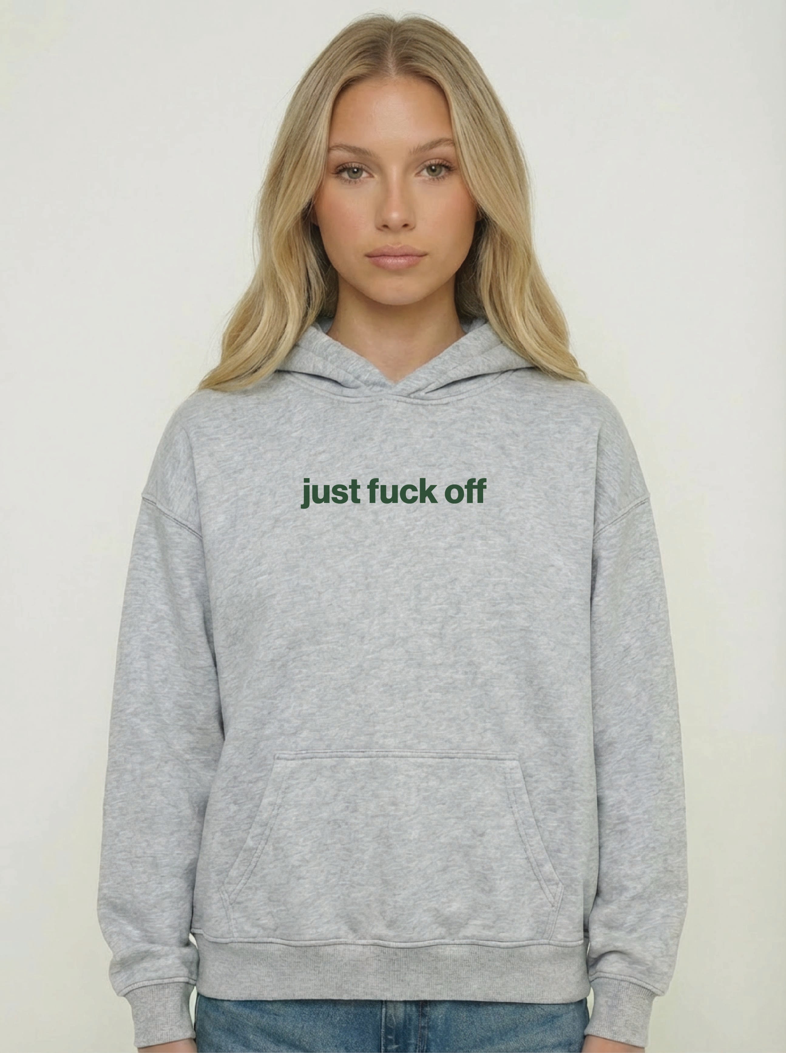 just fuck off hoodie