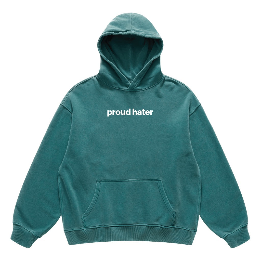 proud hater hoodie