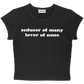 seducer of many lover of none baby tee