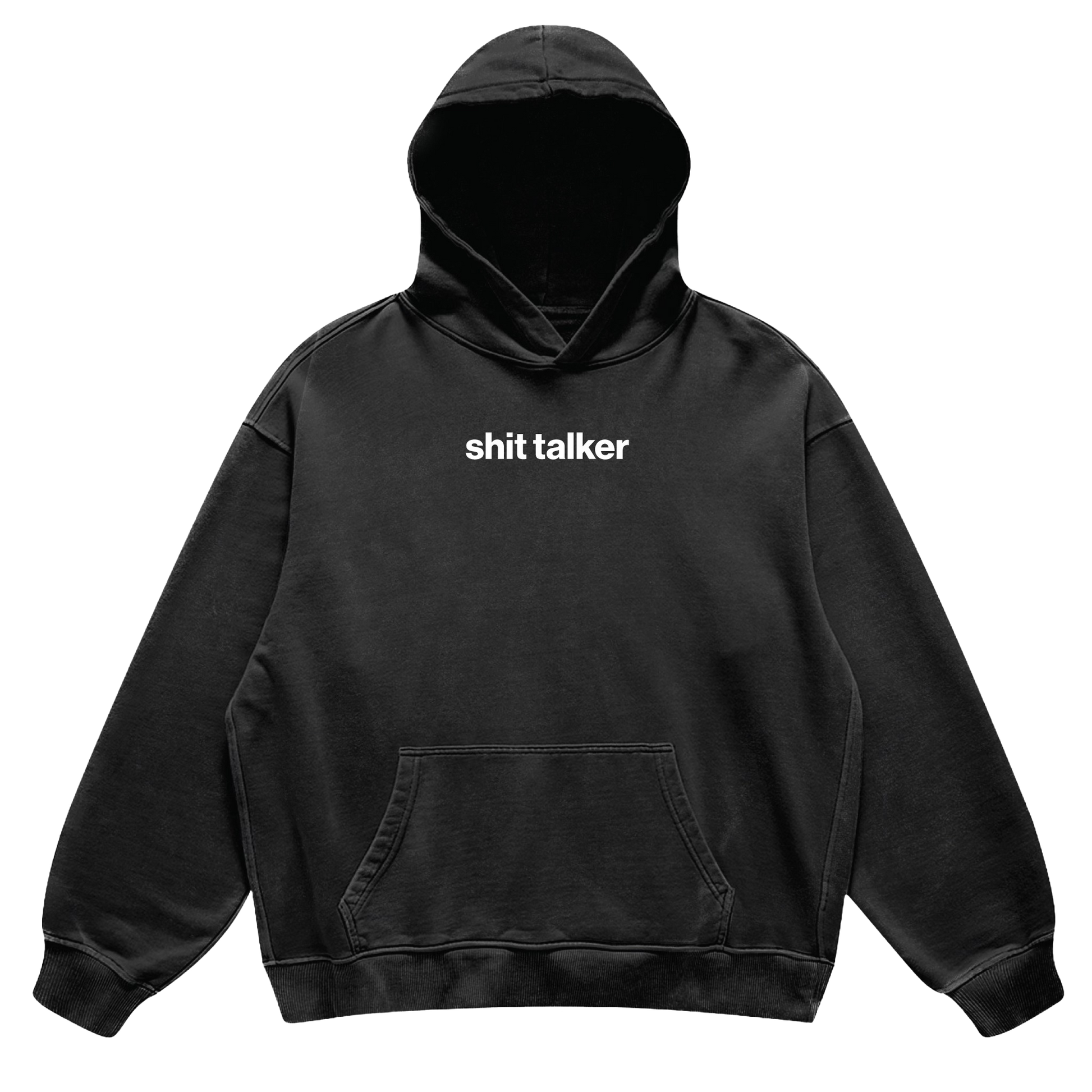 shit talker hoodie