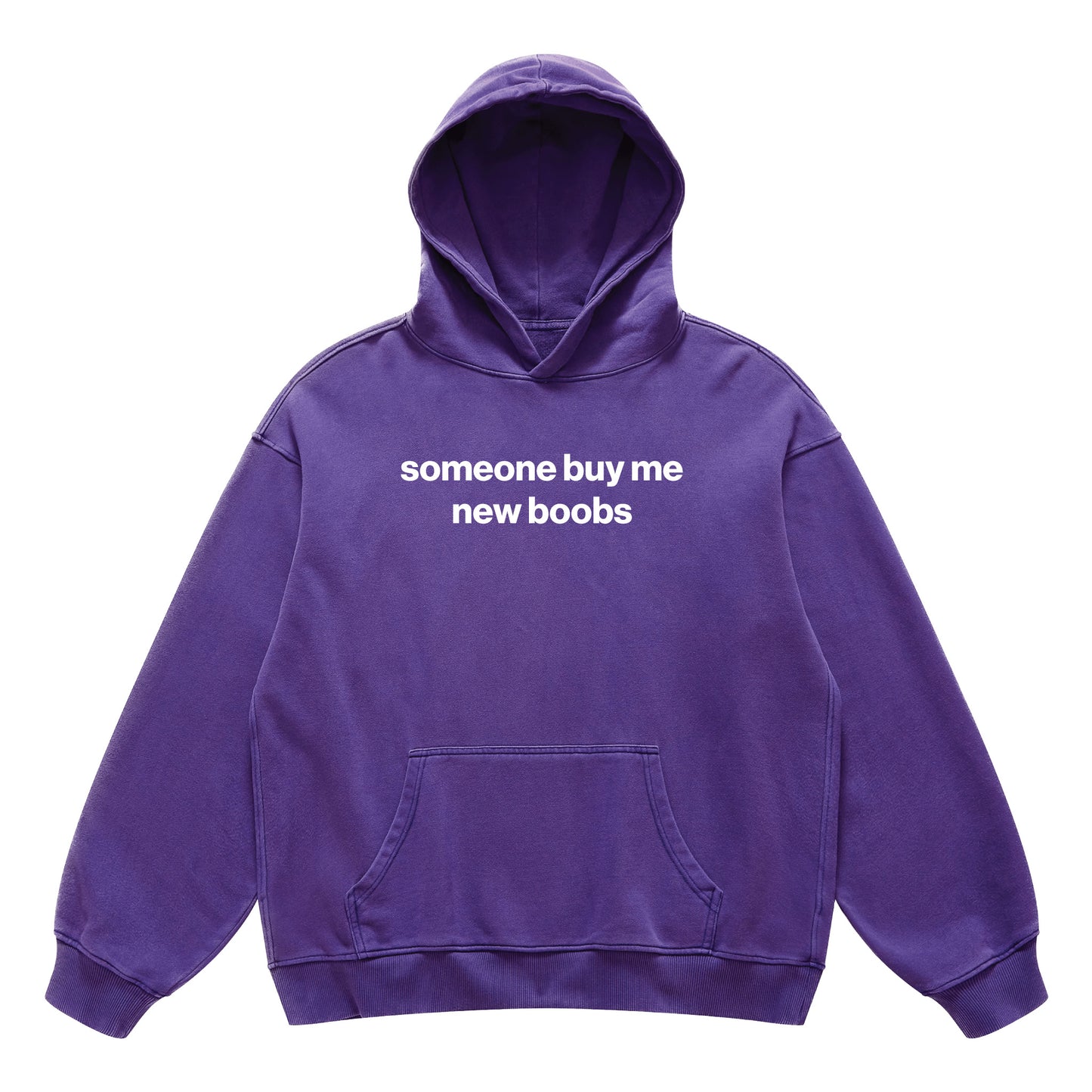 someone buy me new boobs hoodie