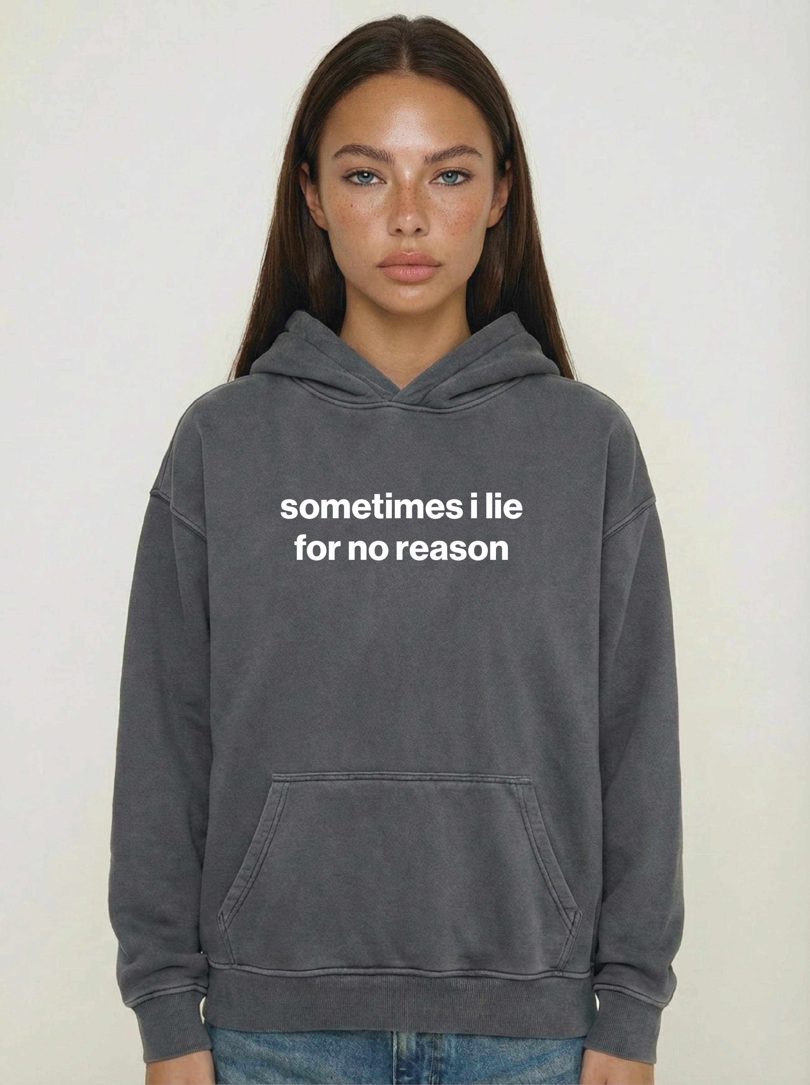 sometimes i lie for no reason hoodie