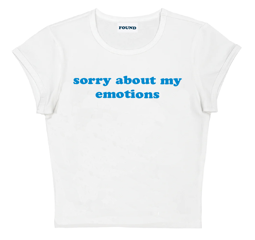 sorry about my emotions baby tee