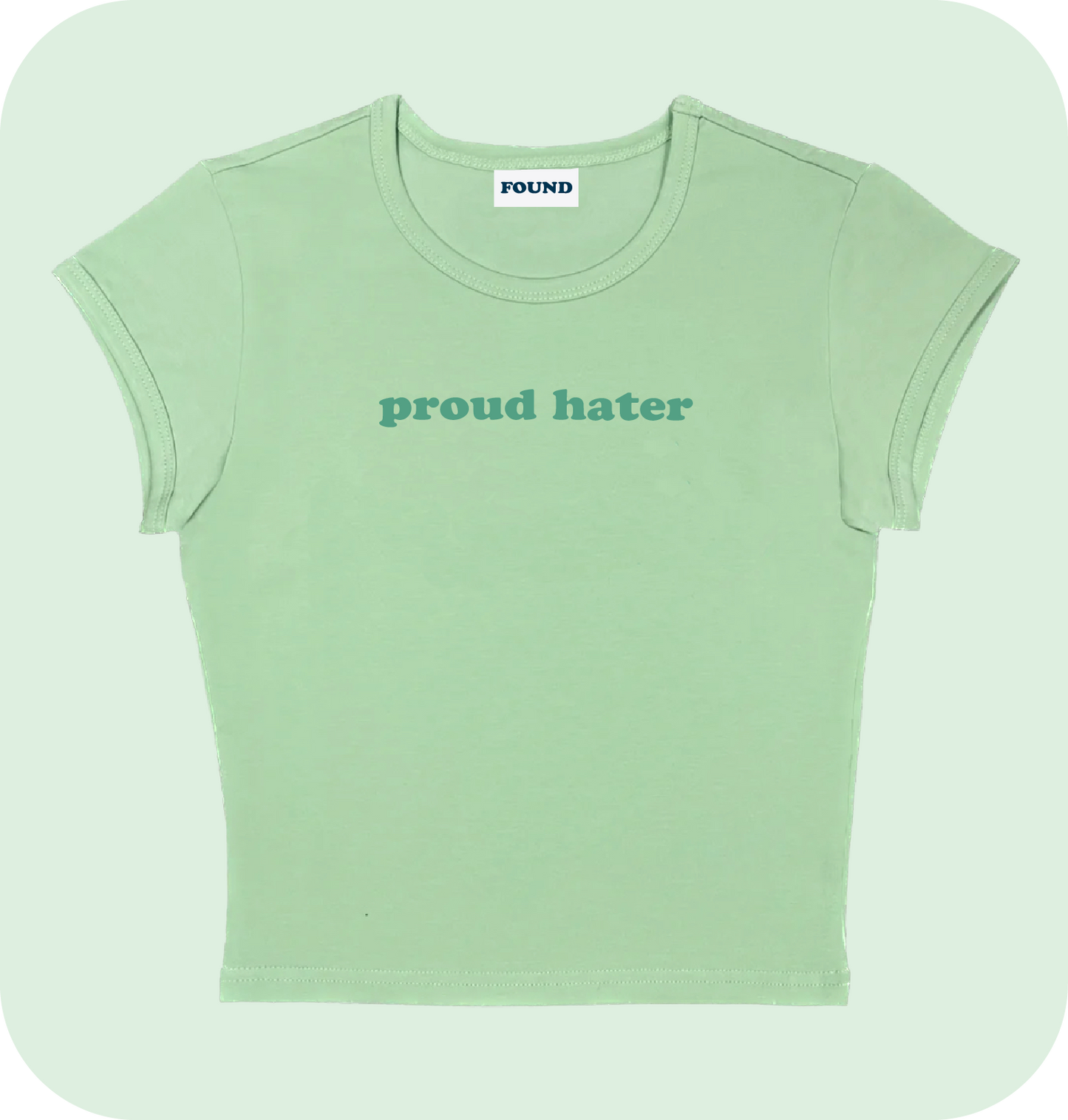 proud hater baby tee