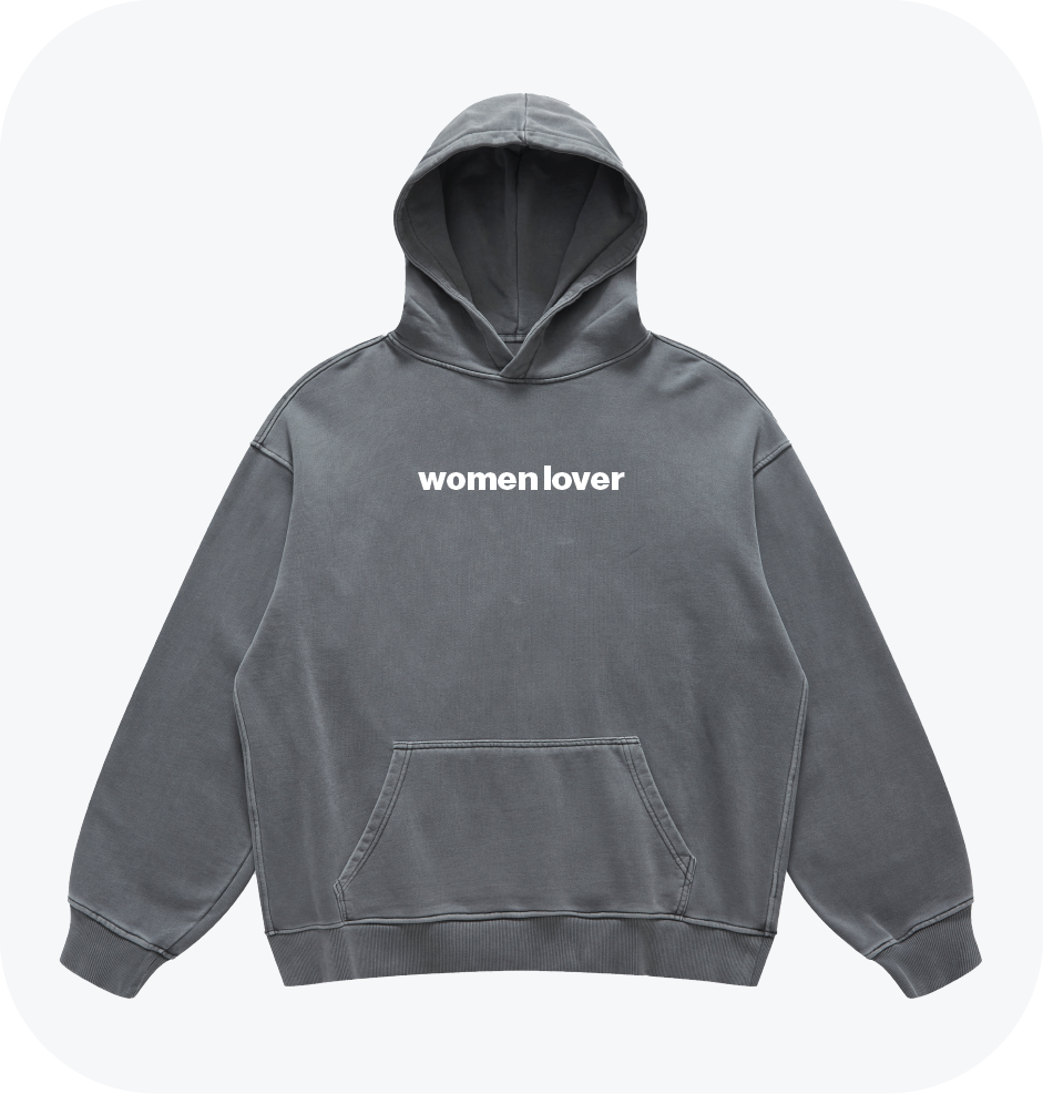 women lover hoodie