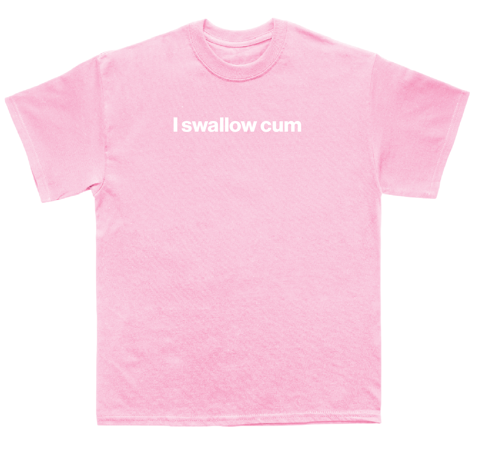 I swallow cum shirt