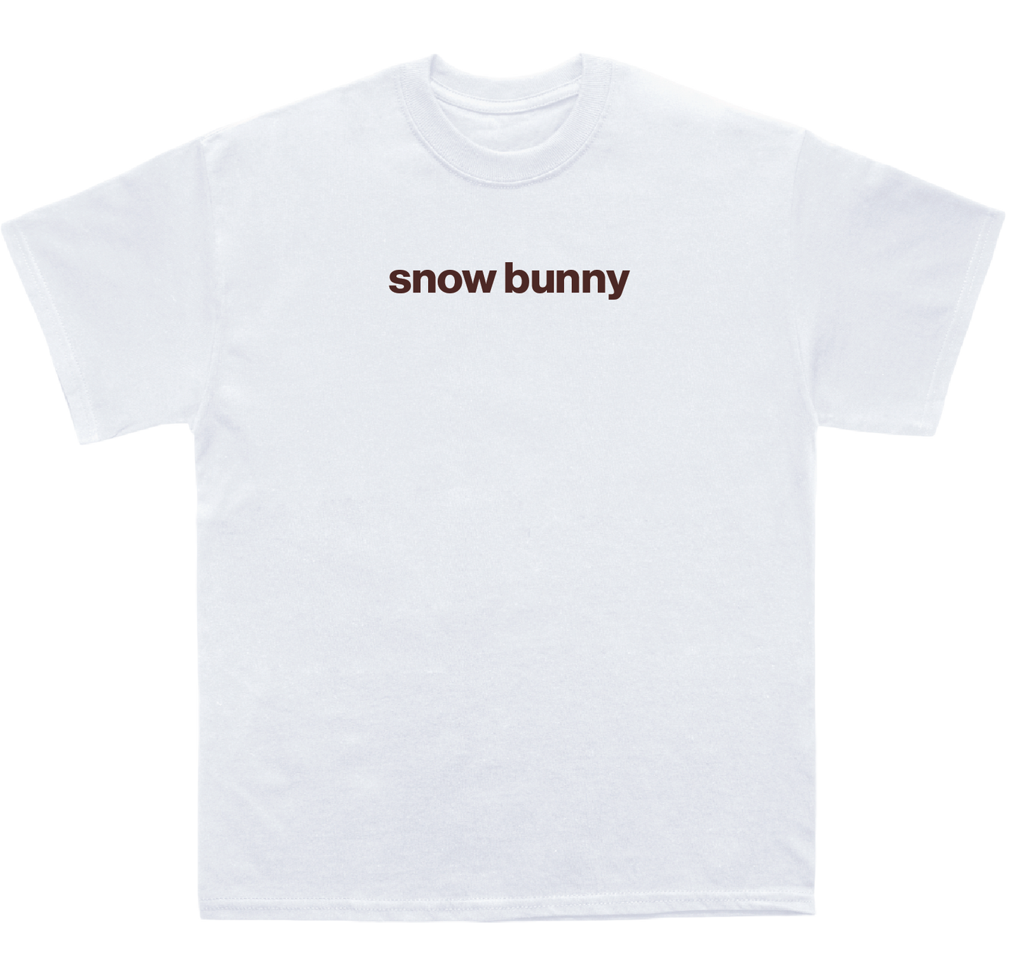snow bunny shirt